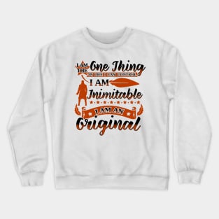 I'm Inimitable Crewneck Sweatshirt